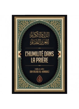 L'humilité Dans La Prière,...