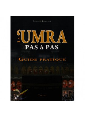 La Umra pas à pas - Guide...
