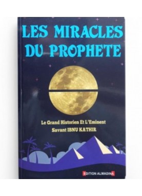 Les miracles du Prophète -...