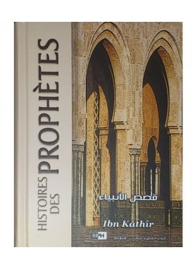Histoire des prophètes -...