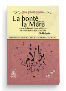 La bonté envers la mère