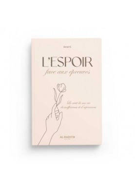 L'espoir face aux épreuves...