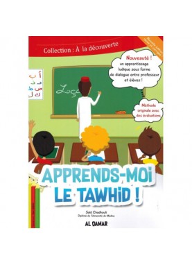 Apprends-moi  le Tawhid!