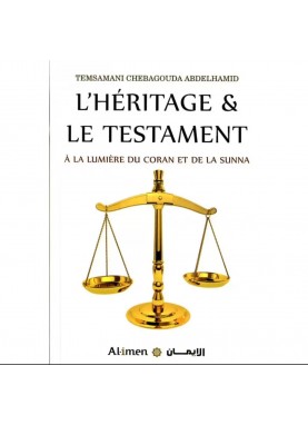 L'héritage & le testament