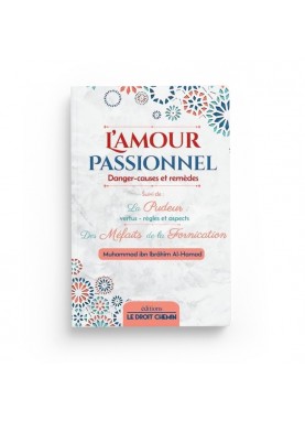 L'amour passionnel :...
