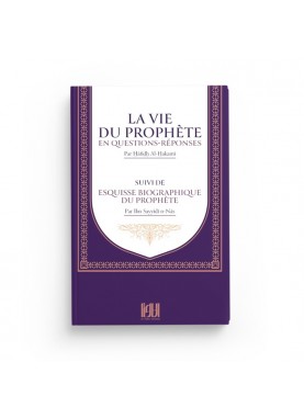 La vie du Prophète en...