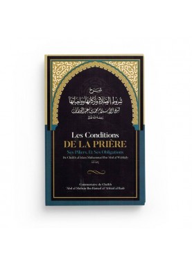 Les Conditions de la Prière...